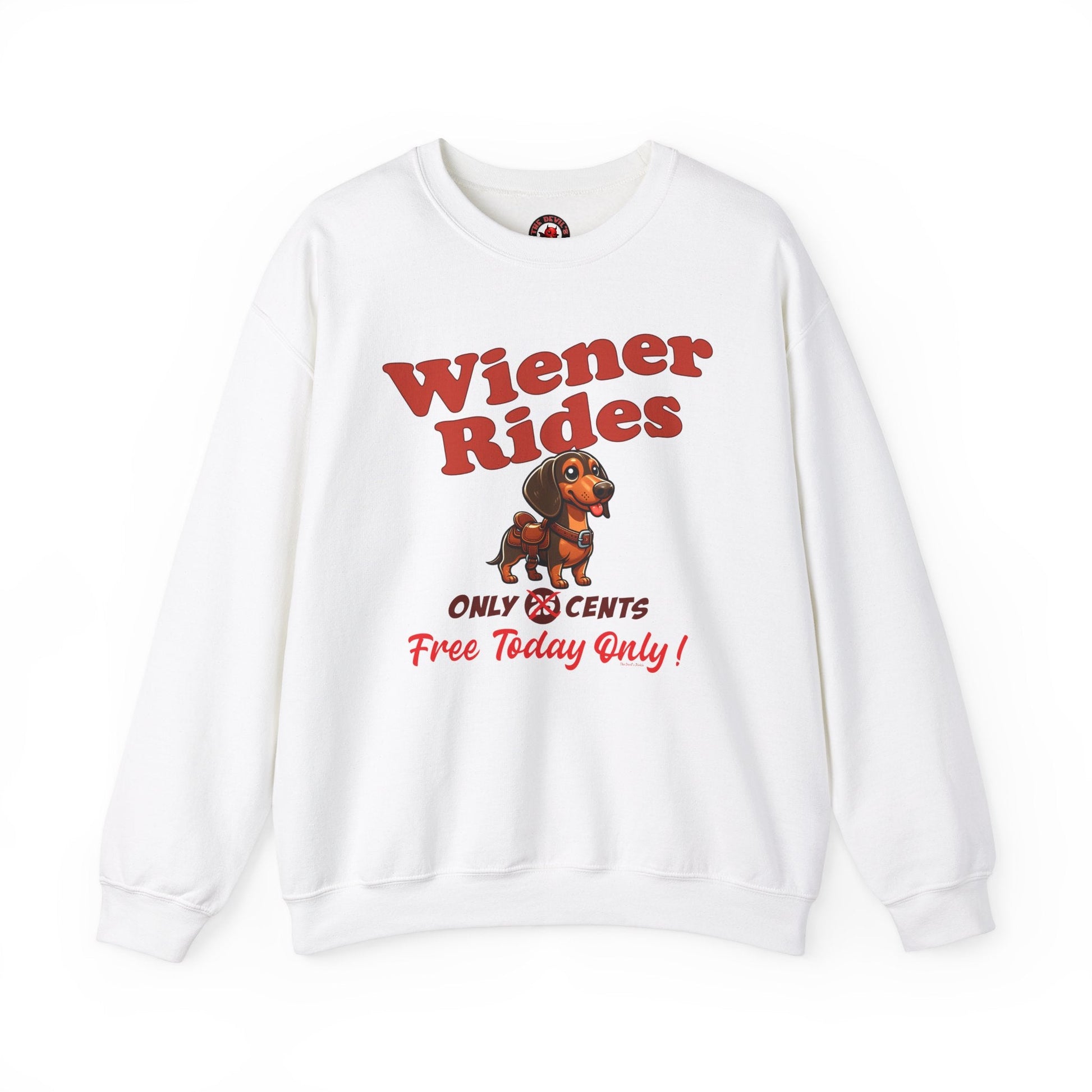 Free Wiener Rides Crewneck Sweatshirt The Devil's Pickle