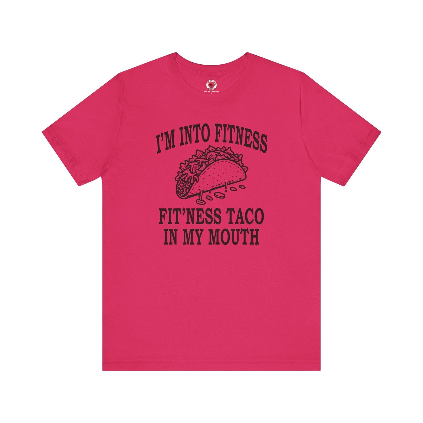 I'm Into Fitness T-Shirt The Devil's Pickle