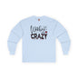 Witches Be Crazy Long Sleeve Tee The Devil's Pickle