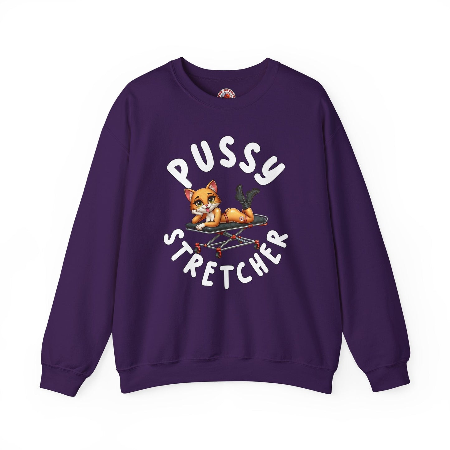 Pussy Stretcher Crewneck Sweatshirt The Devil's Pickle