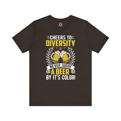 Cheers to Diversity T-Shirt The Devil's Pickle
