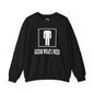 Guess What I Need Crewneck Sweatshirt The Devil's Pickle