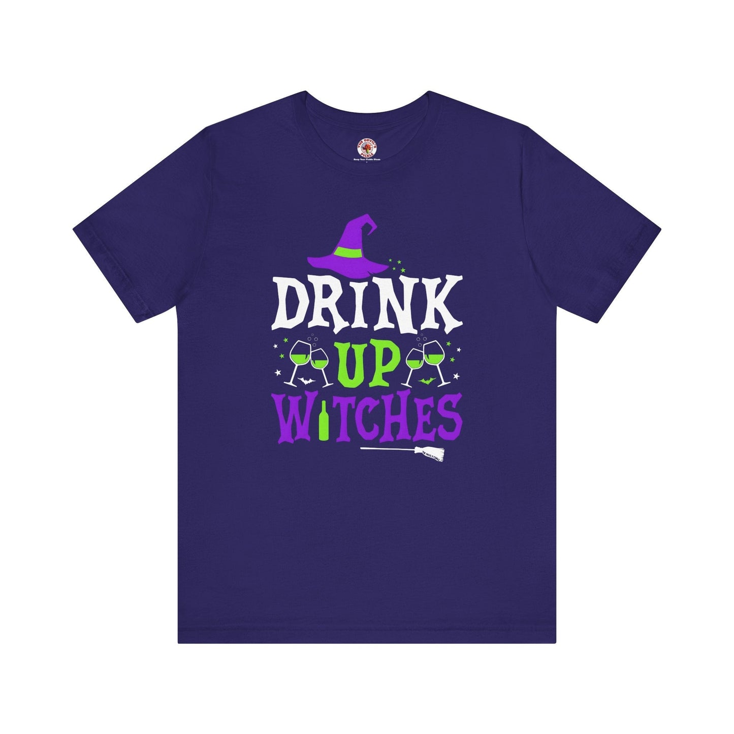 Drink Up Witches T-Shirt The Devil's Pickle