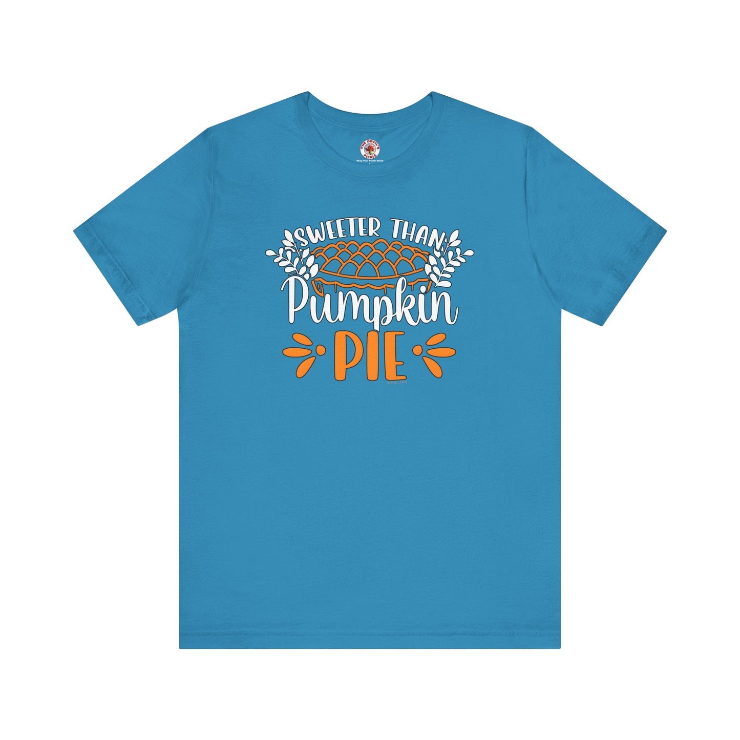 Sweeter Than Pumpkin Pie T-Shirt The Devil's Pickle