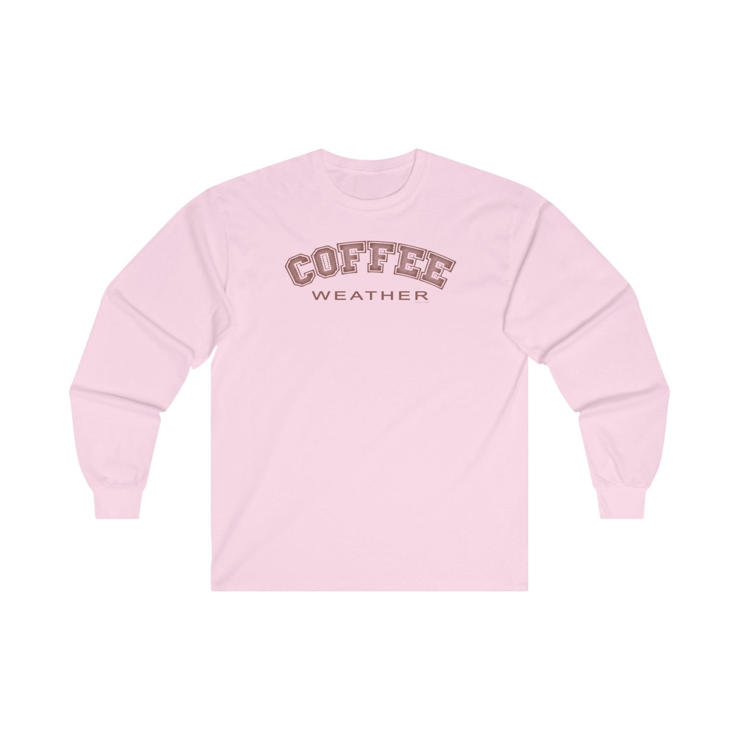 Coffee Weather Long Sleeve Tee The Devil's Pickle