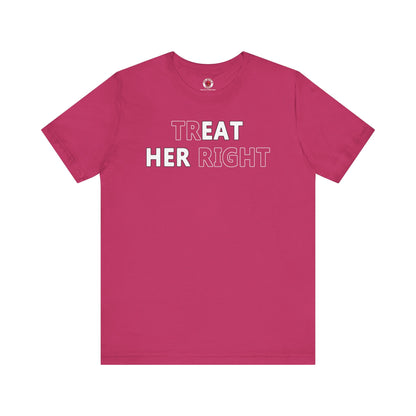 Treat Her Right T-Shirt The Devil's Pickle