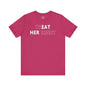 Treat Her Right T-Shirt The Devil's Pickle