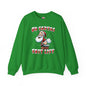 On Santa's Shit List Crewneck Sweatshirt The Devil's Pickle