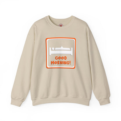 Good Morning Crewneck Sweatshirt The Devil's Pickle