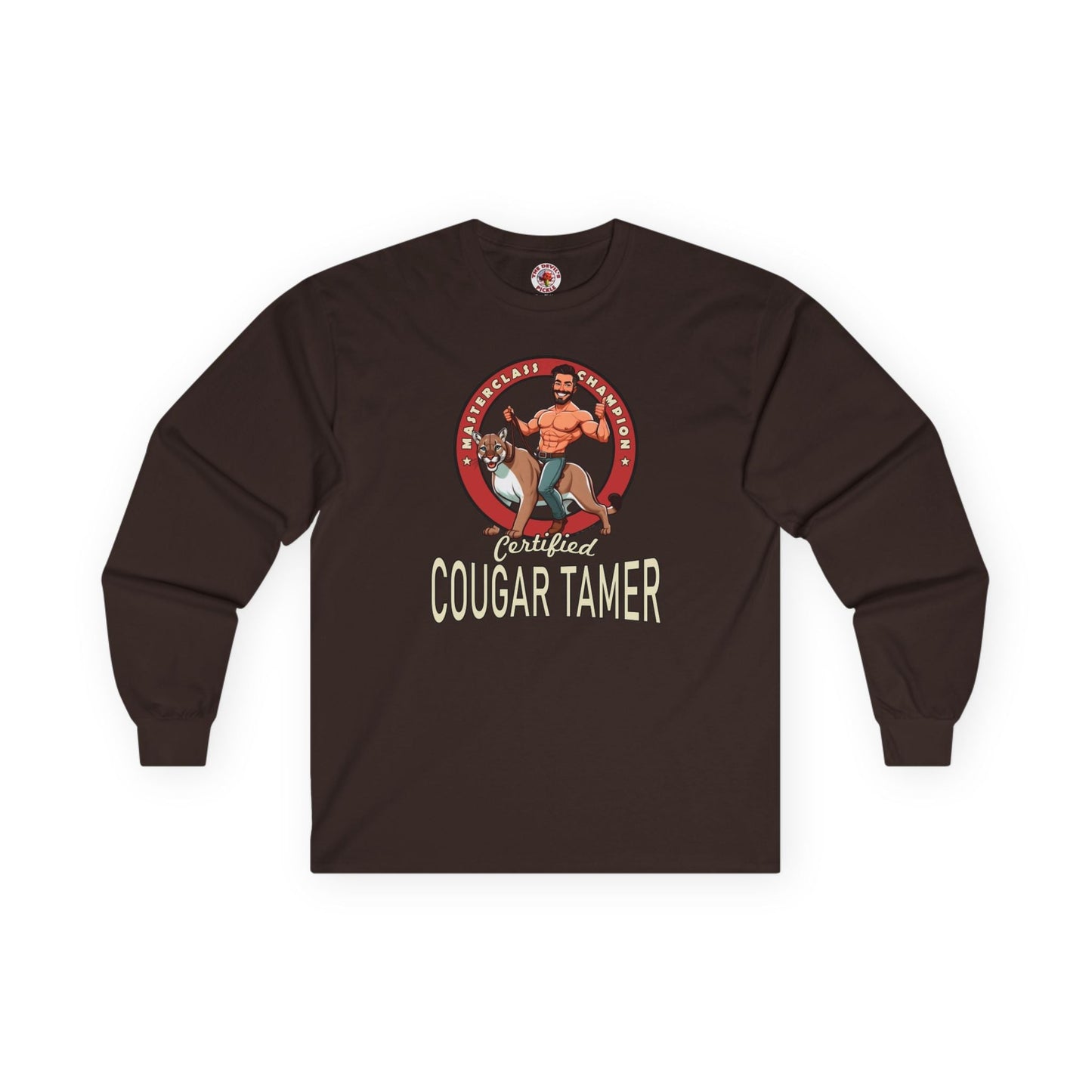 Certified Cougar Tamer Long Sleeve Tee The Devil's Pickle