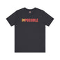 I'm Possible T-Shirt The Devil's Pickle