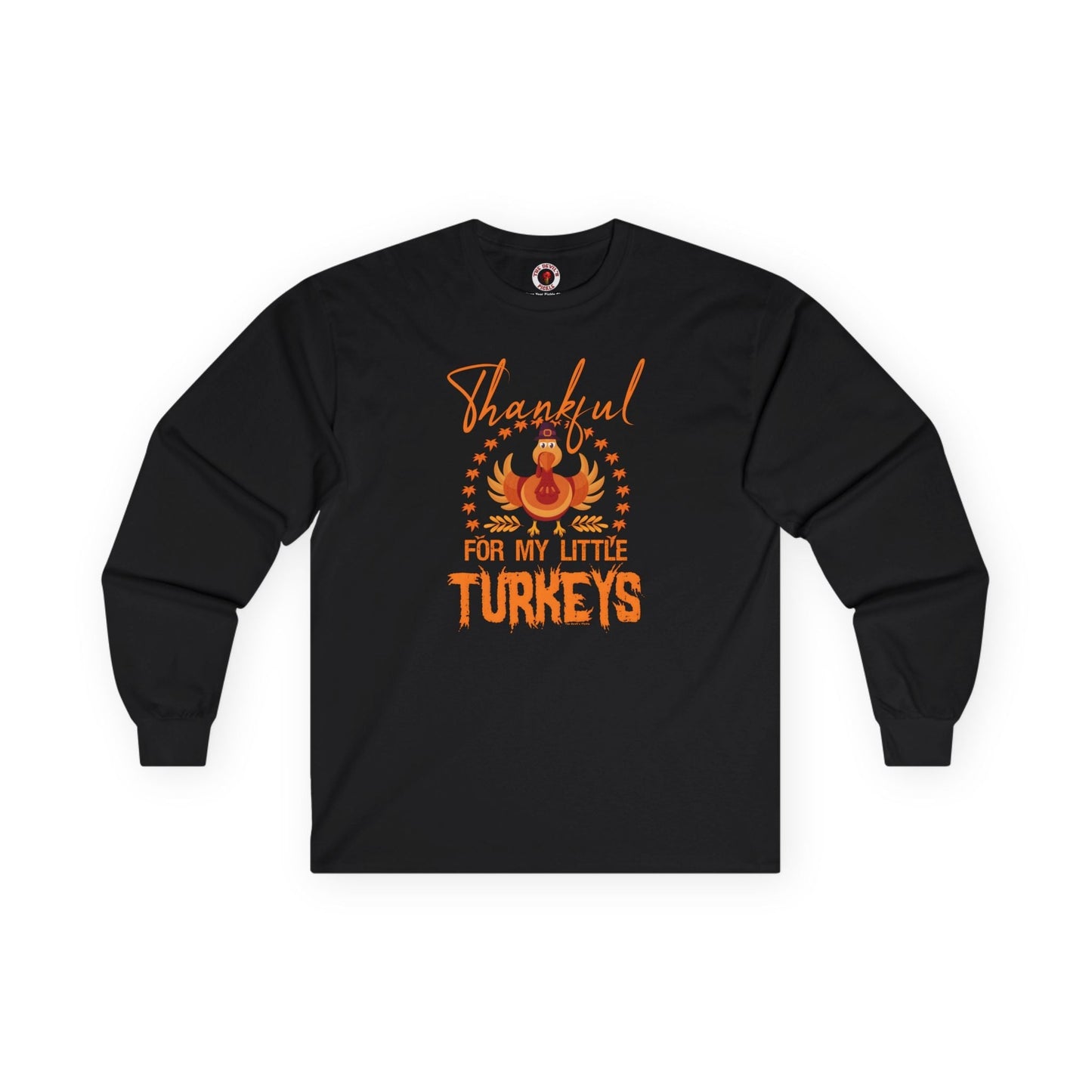 Thankful For My Little Turkeys Long Sleeve Tee The Devil's Pickle