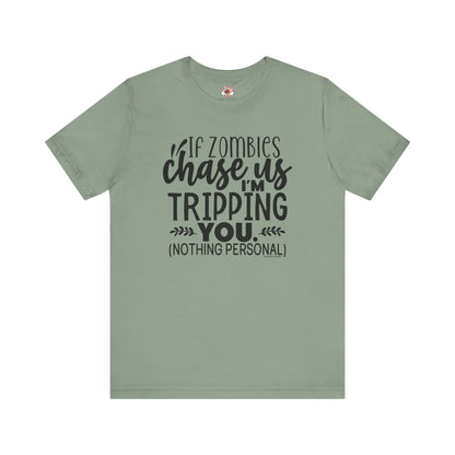 If Zombies Chase Us T-Shirt The Devil's Pickle