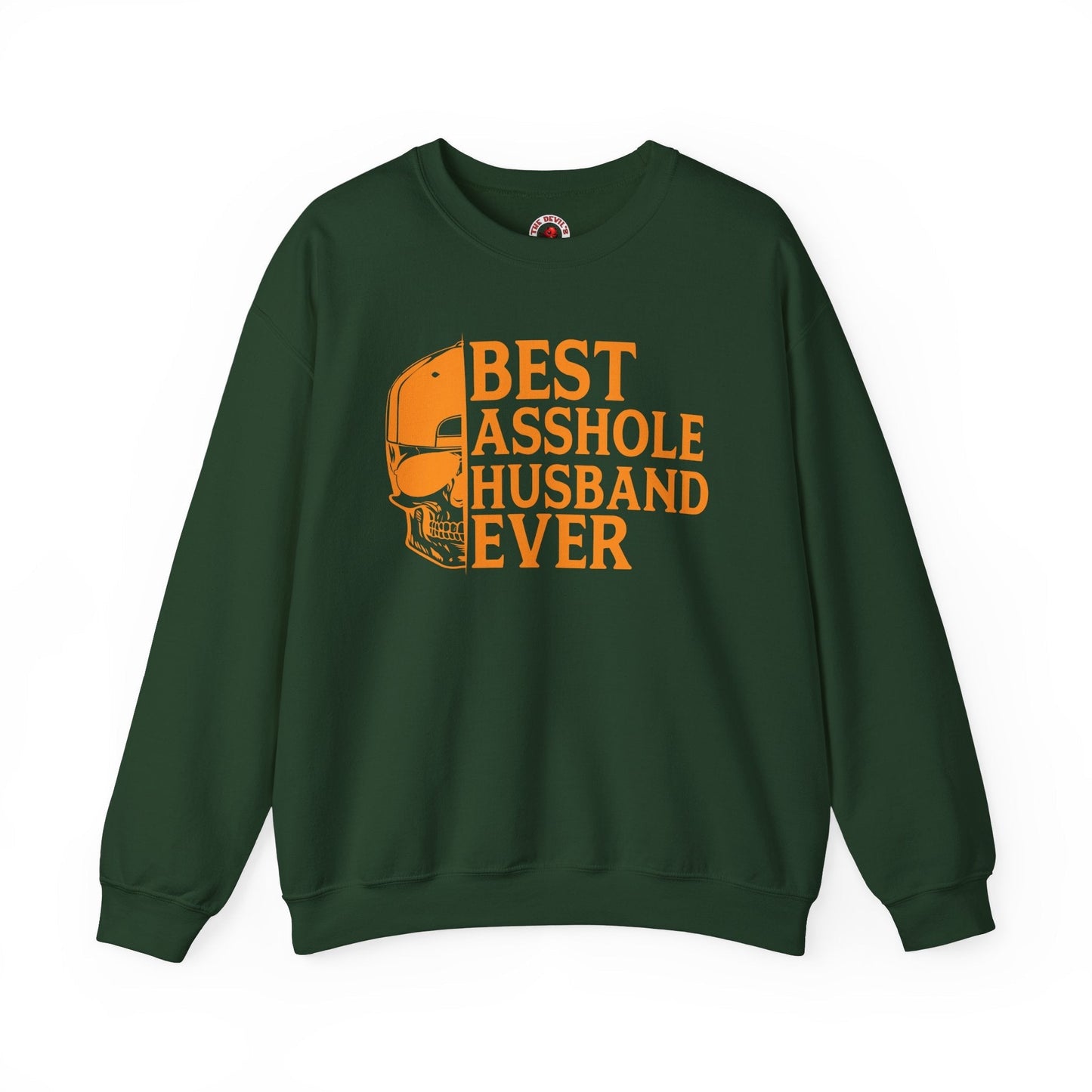 Best Asshole Husband Ever Crewneck Sweatshirt The Devil's Pickle
