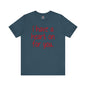 I Have A Heart On For You T-Shirt The Devil's Pickle