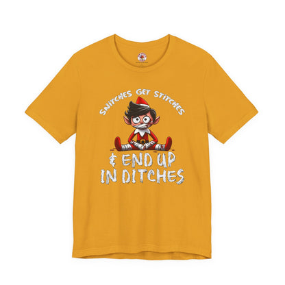 Snitches Get Stitches T-Shirt