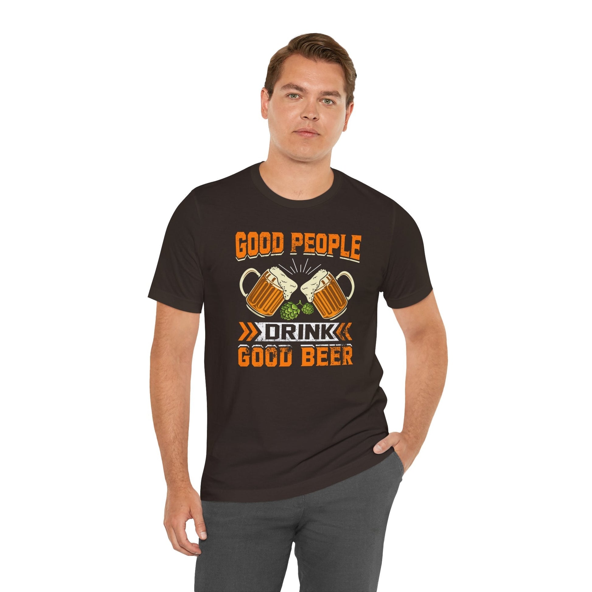 Good People Drink Good Beer T-Shirt The Devil's Pickle