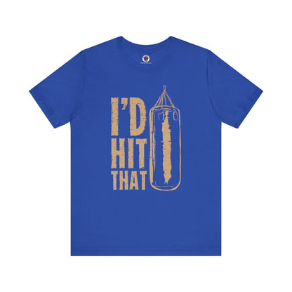 I'd Hit That T-Shirt The Devil's Pickle
