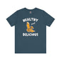 Healthy and Delicious T-Shirt The Devil's Pickle