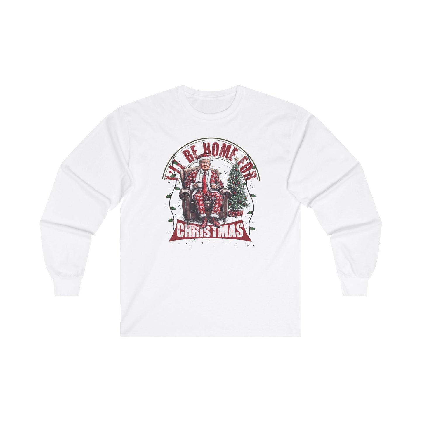I'll Be Home For Christmas Long Sleeve Tee The Devil's Pickle