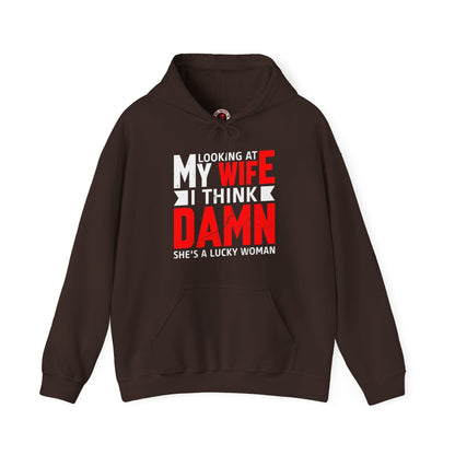 Looking At My Wife I Think Damn Hooded Sweatshirt The Devil's Pickle