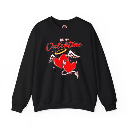 Be My Valentine Crewneck Sweatshirt The Devil's Pickle
