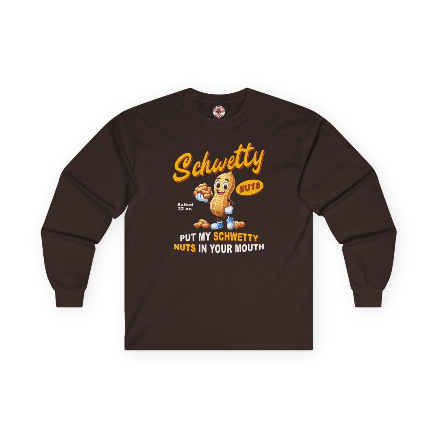 Schwetty Nuts Long Sleeve Tee The Devil's Pickle