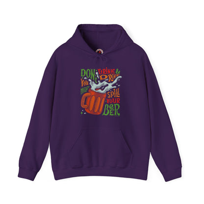 Don't Drink and Drive Hooded Sweatshirt The Devil's Pickle