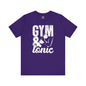 Gym and Tonic T-Shirt The Devil's Pickle