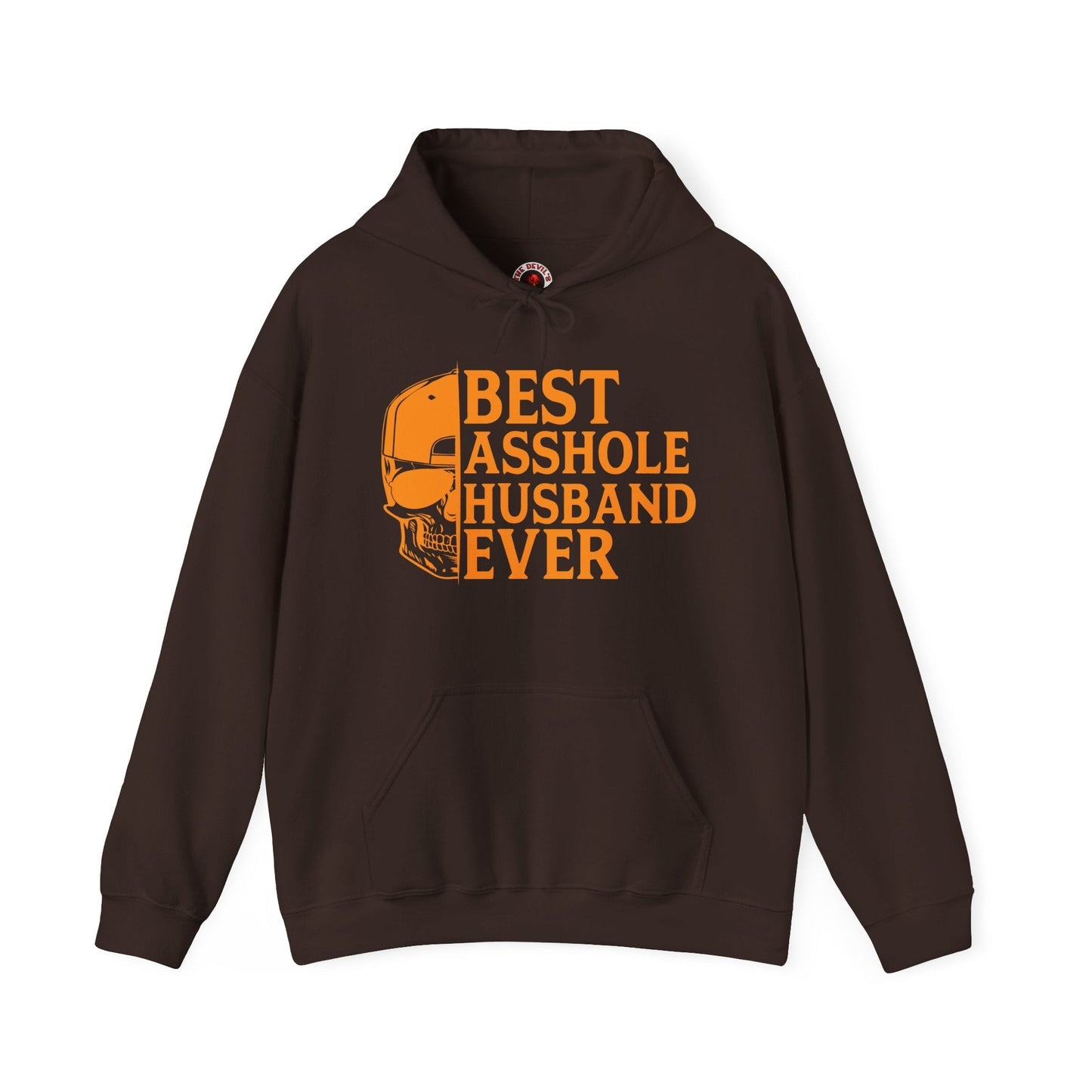 Best Asshole Husband Ever Hooded Sweatshirt The Devil's Pickle