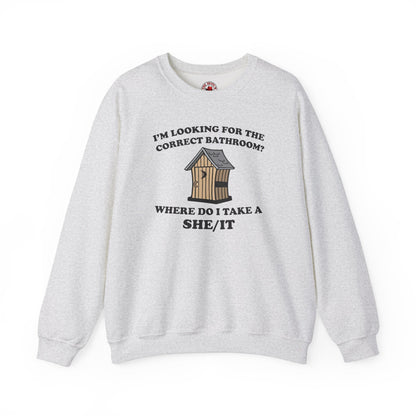 I'm Looking For The Correct Bathroom Crewneck Sweatshirt The Devil's Pickle