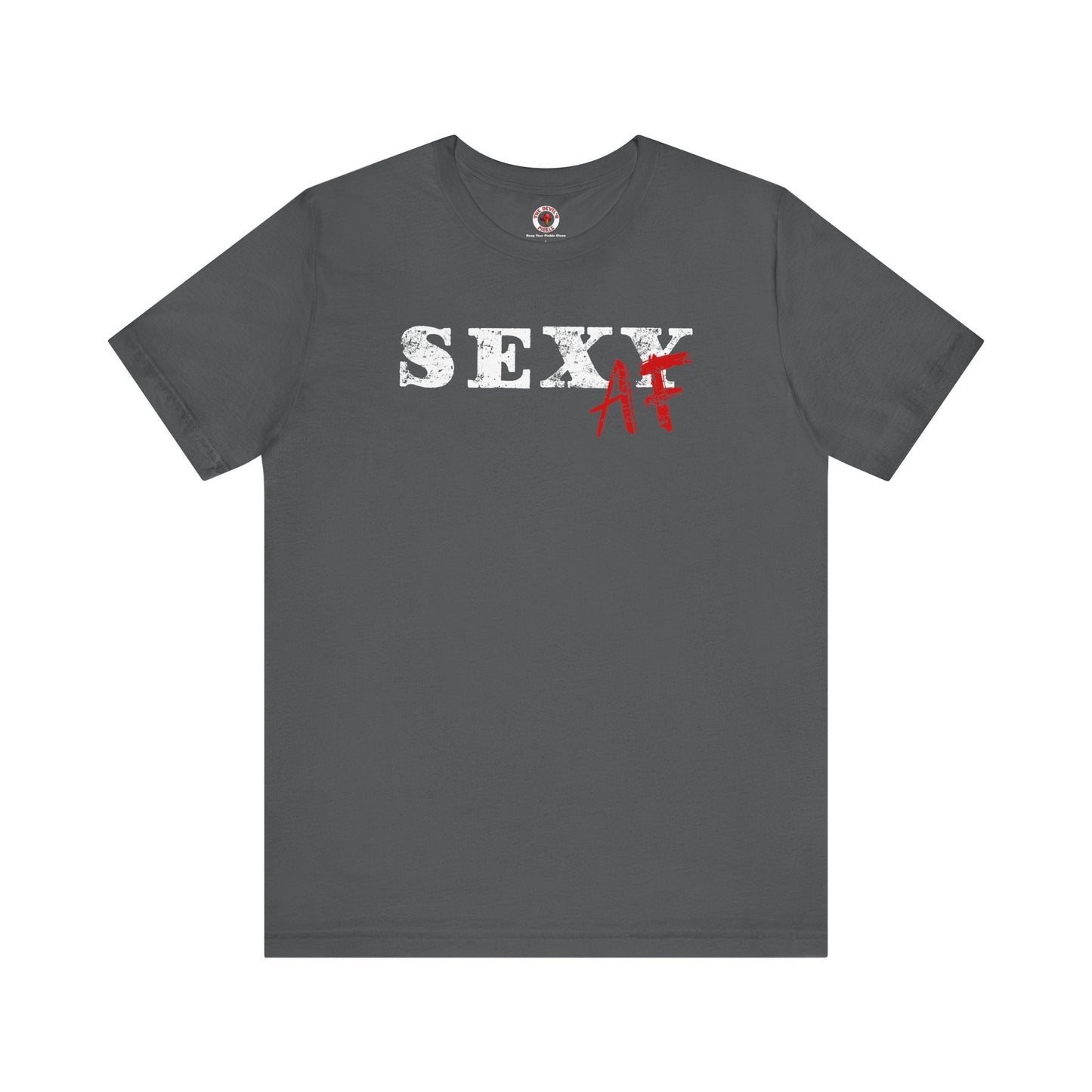 Sexy AF T-Shirt The Devil's Pickle