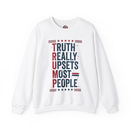 Truth Really Upsets Most People Crewneck Sweatshirt The Devil's Pickle