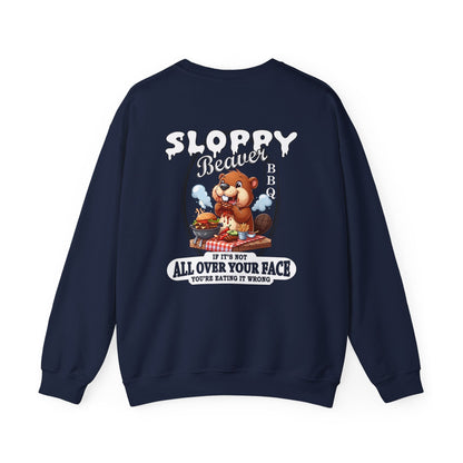 Sloppy Beaver BBQ Back Crewneck Sweatshirt The Devil's Pickle