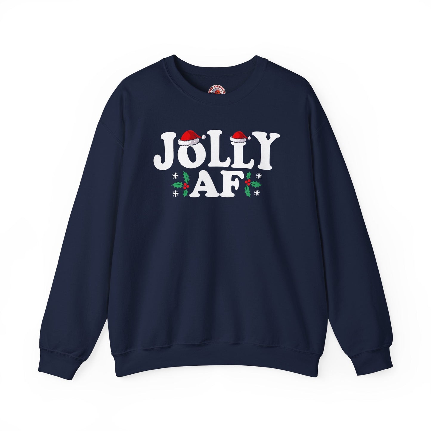 Jolly AF Crewneck Sweatshirt The Devil's Pickle