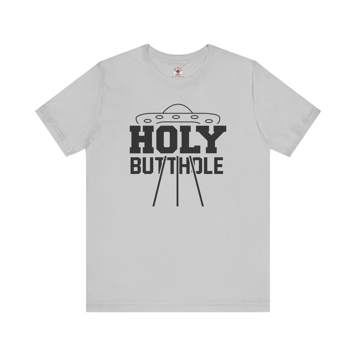 Holy Butthole T-Shirt The Devil's Pickle