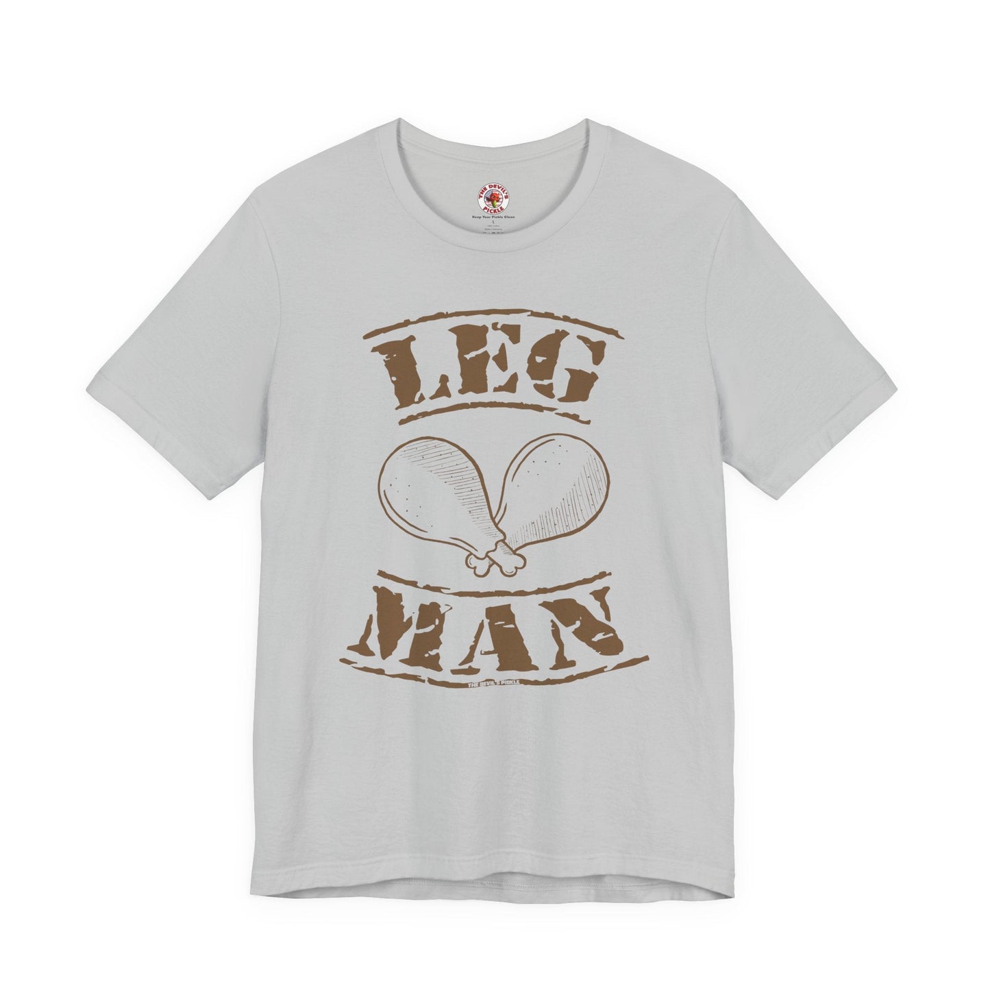 Leg Man T-Shirt The Devil's Pickle