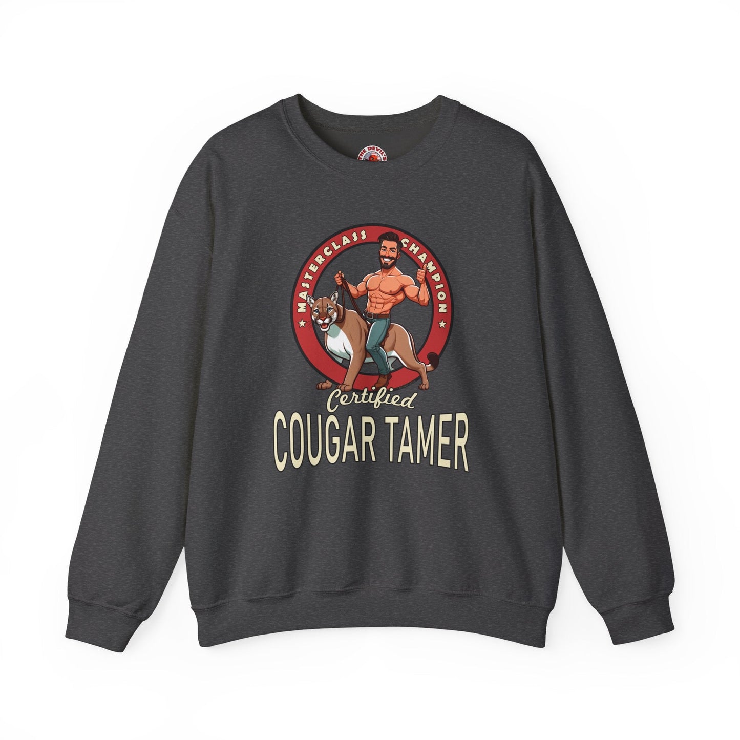 Certified Cougar Tamer Crewneck Sweatshirt The Devil's Pickle