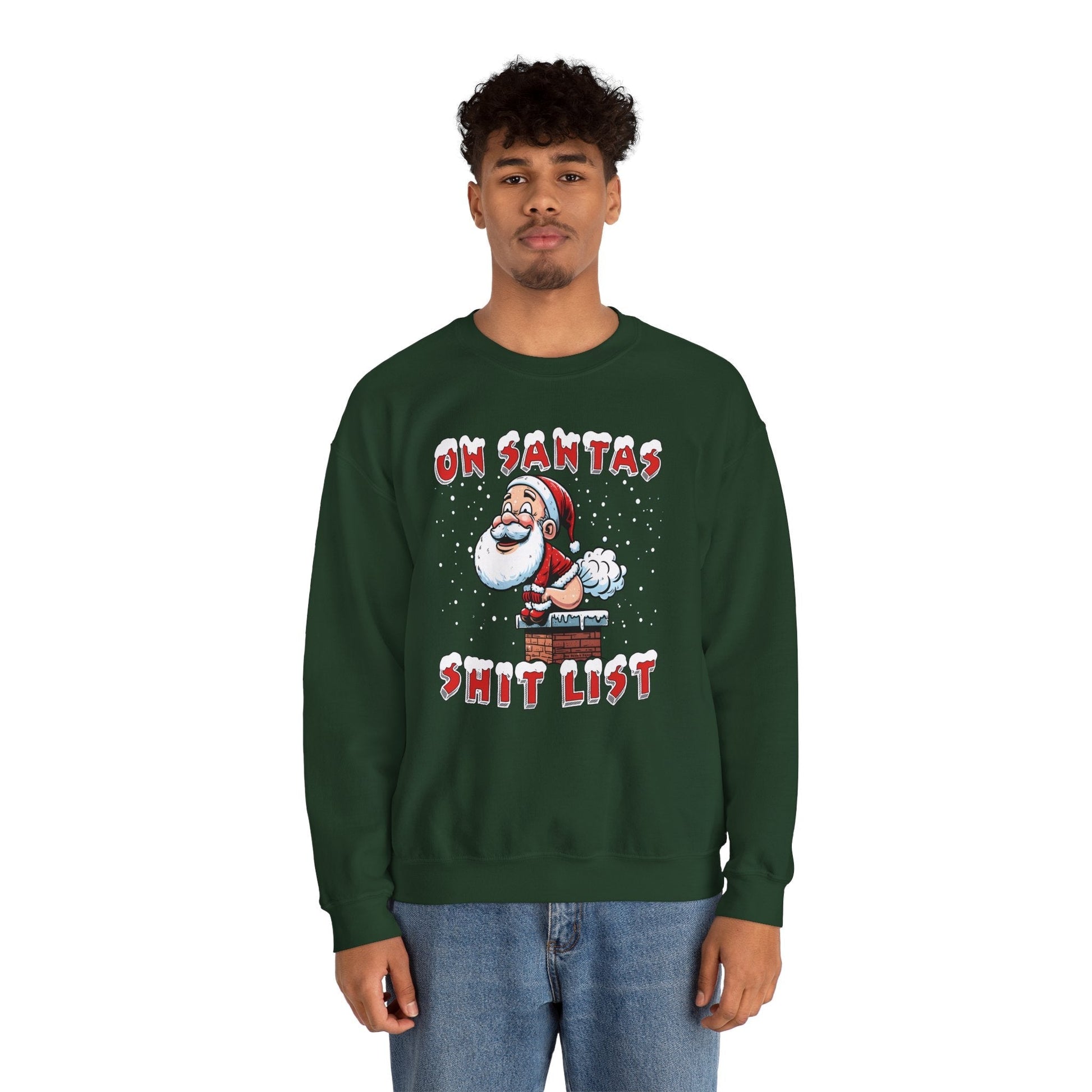 On Santa's Shit List Crewneck Sweatshirt The Devil's Pickle