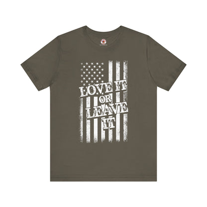 Love It Or Leave It T-Shirt The Devil's Pickle