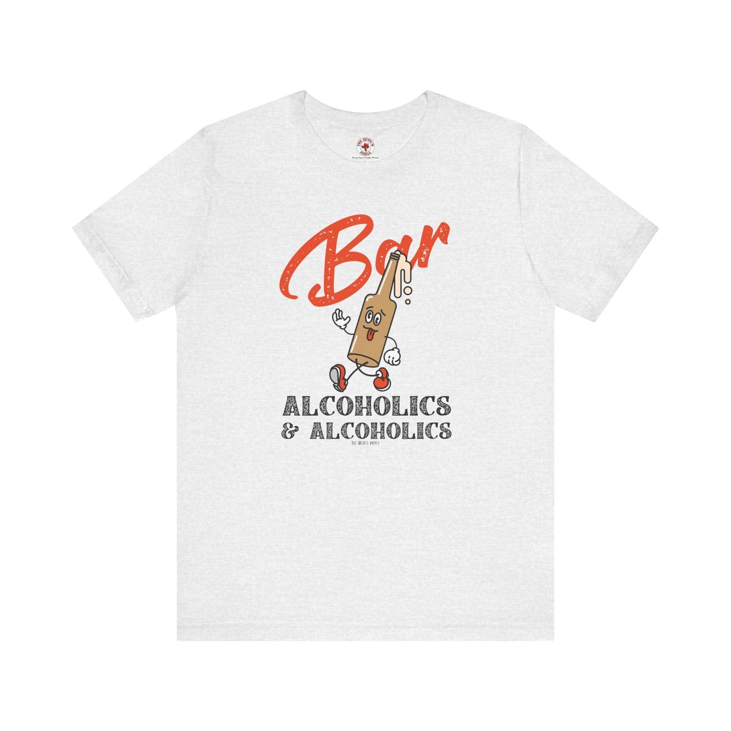 Bar Alcoholics & Alcoholics T-Shirt The Devil's Pickle