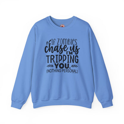 If Zombies Chase Us Crewneck Sweatshirt The Devil's Pickle