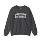 Surprise I'm Drunk Crewneck Sweatshirt The Devil's Pickle