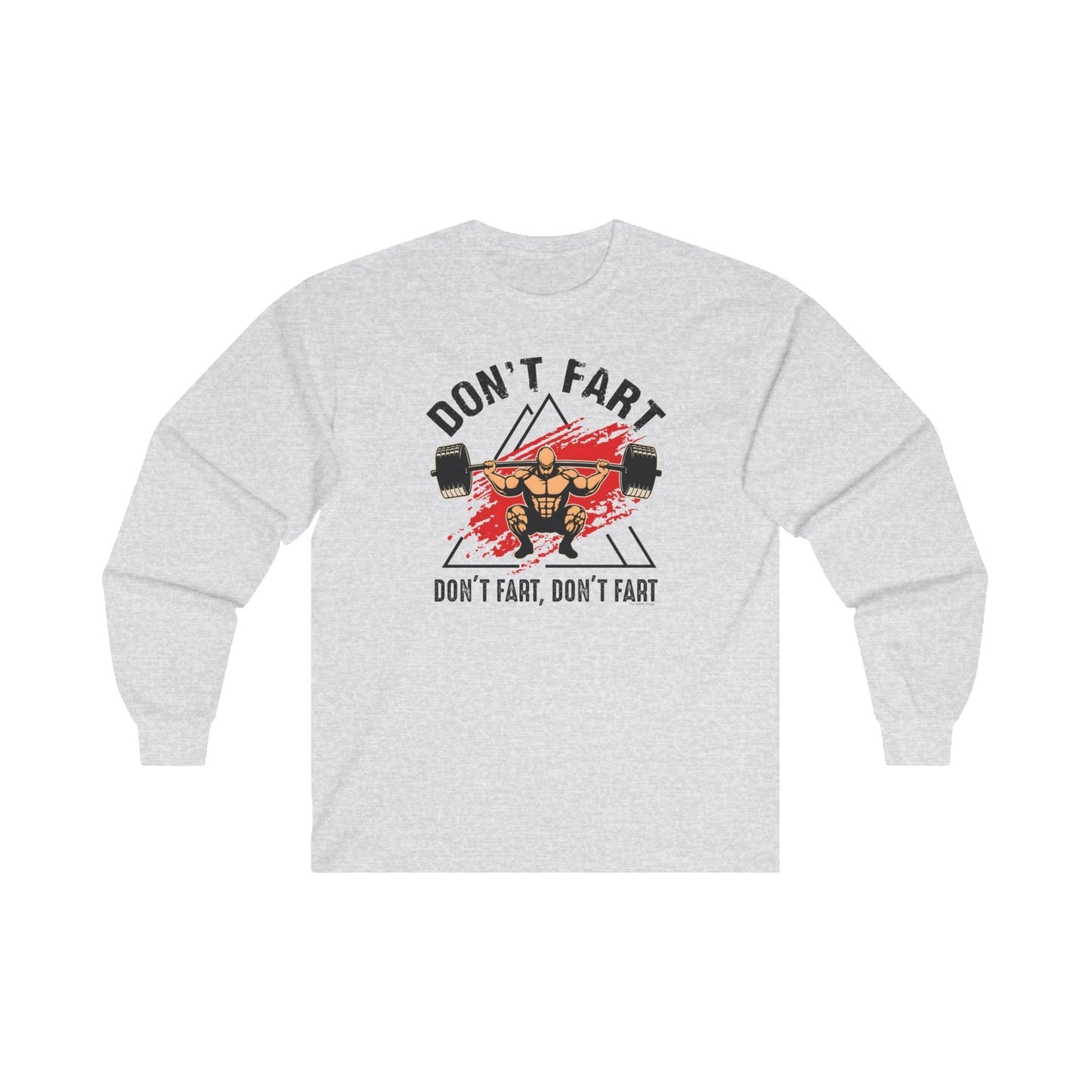 Don't Fart Long Sleeve Tee The Devil's Pickle