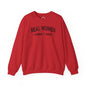 Real Women Aren't Men Crewneck Sweatshirt The Devil's Pickle