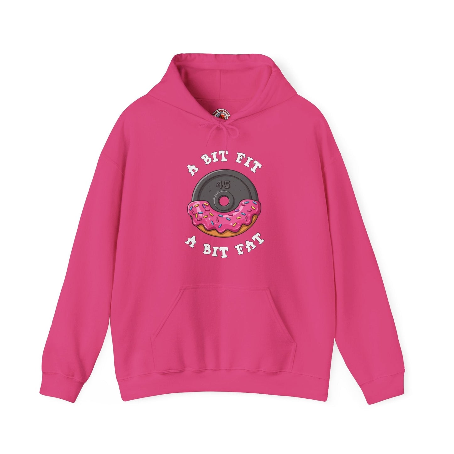 A Bit Fit, A Bit Fat Hooded Sweatshirt The Devil's Pickle