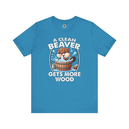 A Clean Beaver Gets More Wood T-Shirt The Devil's Pickle