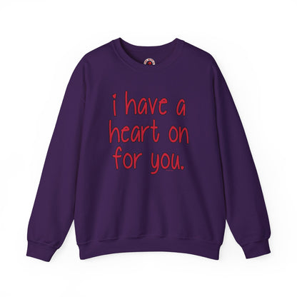 I Have A Heart On For You Crewneck Sweatshirt The Devil's Pickle