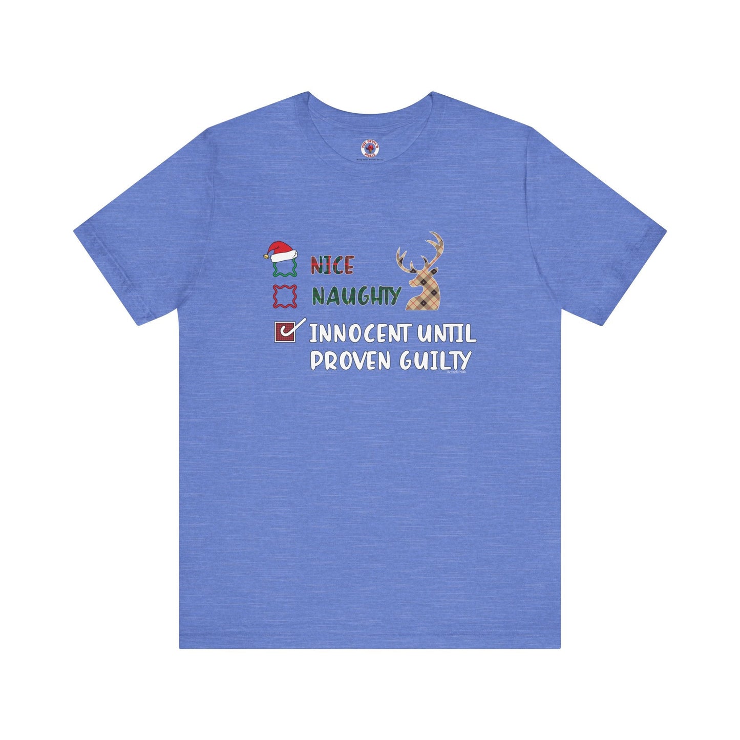 Innocent Until Proven Guilty T-Shirt The Devil's Pickle