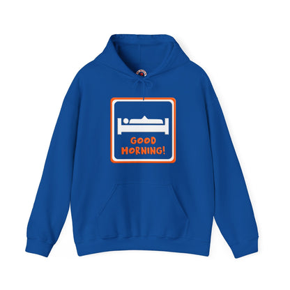Good Morning Hooded Sweatshirt The Devil's Pickle